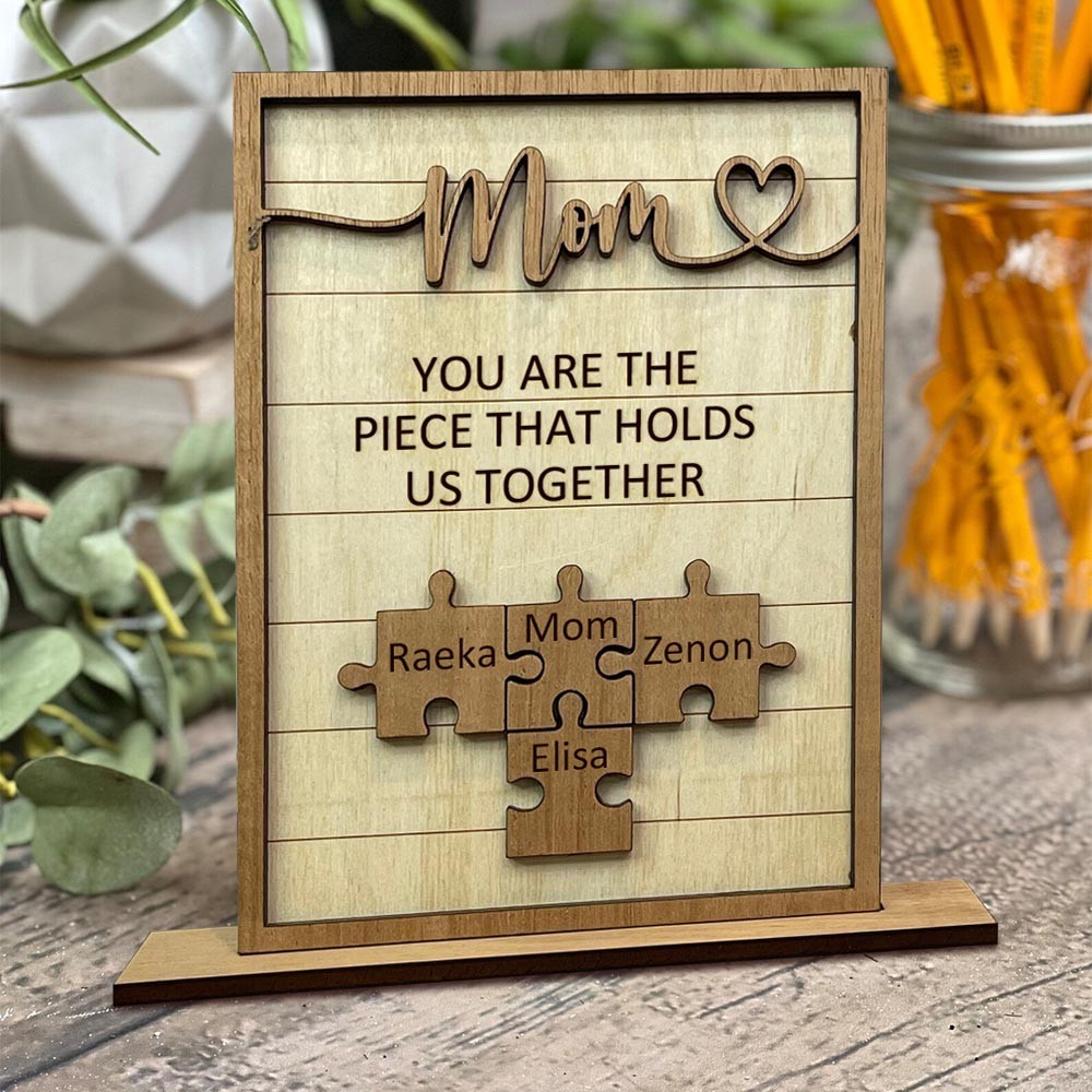 Personalized Mom Puzzles Sign With Kids Name You Are The Piece That Holds Us Together Home Wall Decor For Mother's Day