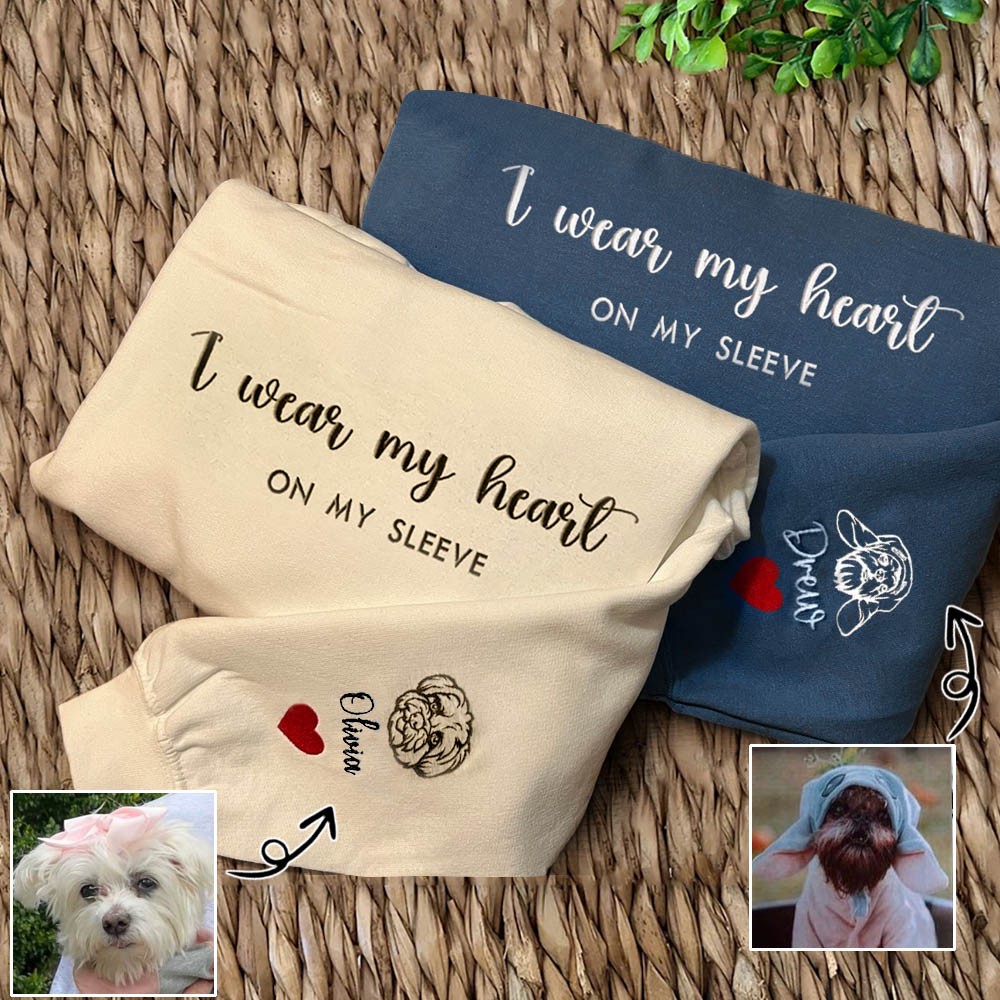 Custom I Wear My Heart On My Sleeve Embroidered Pet Portrait Crewneck For Pet Lover