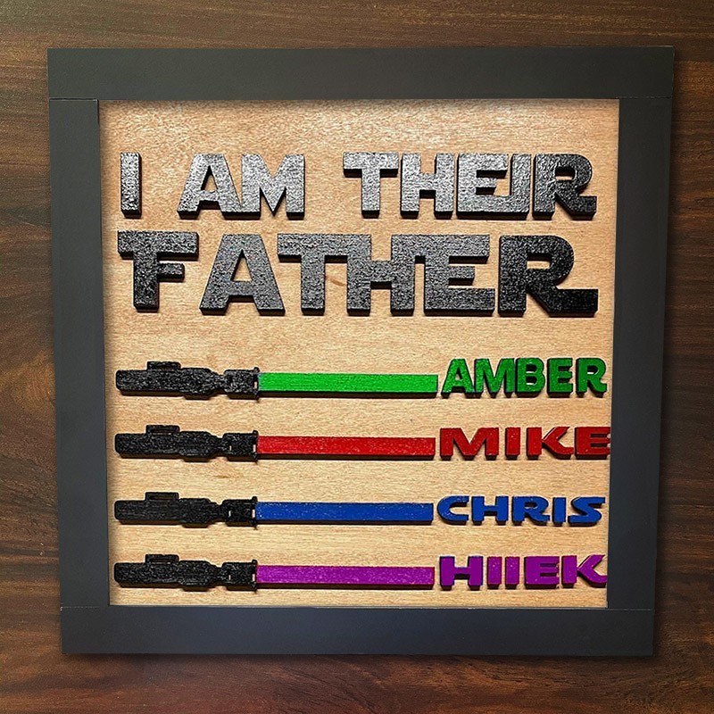 I Am Their Father Sign Personalised Kids Name Frame For Dad Father's Day