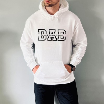 Custom Dad Sweatshirt Hoodie with Kids Names For Father's Day Gift Ideas