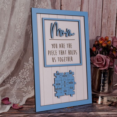 Mum Puzzle Sign Personalized Mother's Day Wood Sign Gift Ideas Piece That Holds Us Together