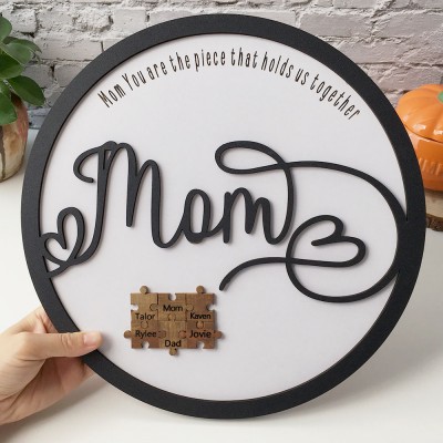 Personalised Mom Puzzle Sign With Kids Name Home Wall Decor You Are The Piece That Holds Us Together