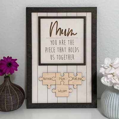 Personalised Mothers Day Gift Mum You Are The Piece That Holds Us Together Puzzles Pieces Name Sign Wall Decor